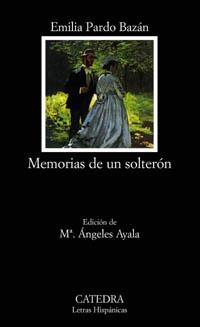 MEMORIAS DE UN SOLTERON (L.H. 563) | 9788437621661 | PARDO, EMILIA | Llibreria Aqualata | Comprar llibres en català i castellà online | Comprar llibres Igualada