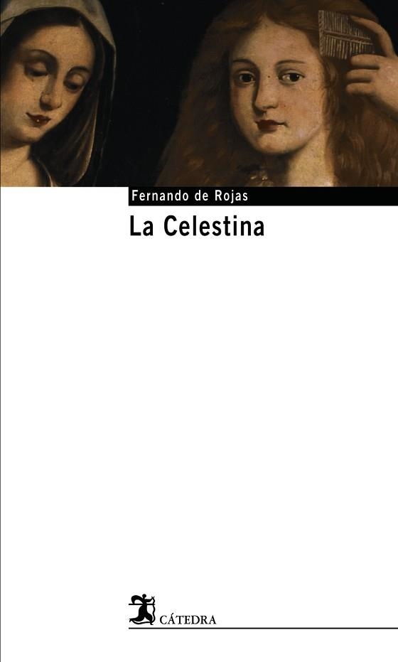 CELESTINA, LA (BASE 8) | 9788437621593 | ROJAS, FERNANDO DE | Llibreria Aqualata | Comprar llibres en català i castellà online | Comprar llibres Igualada