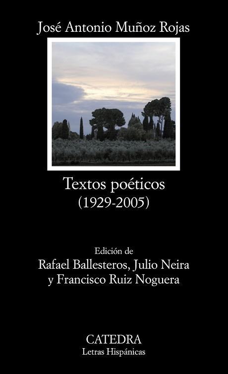 TEXTOS POETICOS .1929-2005 (LETRAS HISPANICAS 583) | 9788437622781 | MUÑOZ ROJAS, JOSE ANTONIO | Llibreria Aqualata | Comprar llibres en català i castellà online | Comprar llibres Igualada