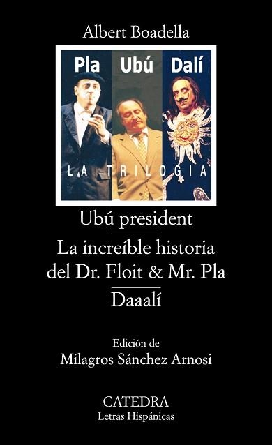 UBU PRESIDENT/LA INCREIBLE HISTORIA DEL DR. FLOIT & MR. PLA/ | 9788437622811 | BOADELLA, ALBERT | Llibreria Aqualata | Comprar llibres en català i castellà online | Comprar llibres Igualada