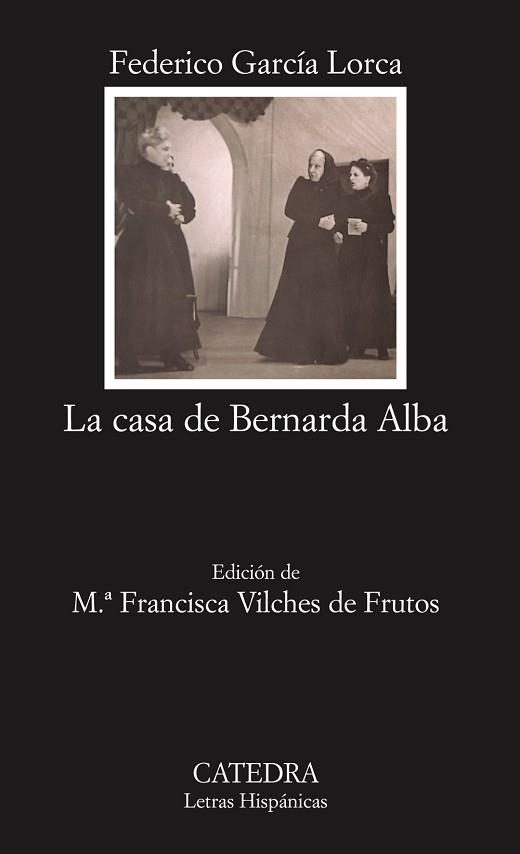 CASA DE BERNARDA ALBA, LA (L.H.43) | 9788437622453 | GARCÍA LORCA, FEDERICO | Llibreria Aqualata | Comprar llibres en català i castellà online | Comprar llibres Igualada