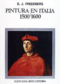 PINTURA EN ITALIA, 1500-1600 | 9788437601533 | FREEDBERG, SYDNEY J. | Llibreria Aqualata | Comprar llibres en català i castellà online | Comprar llibres Igualada