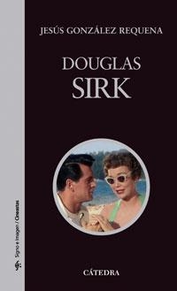 DOUGLAS SIRK (CINEASTAS 70) | 9788437624105 | GONZALEZ REQUENA, JESUS | Llibreria Aqualata | Comprar llibres en català i castellà online | Comprar llibres Igualada