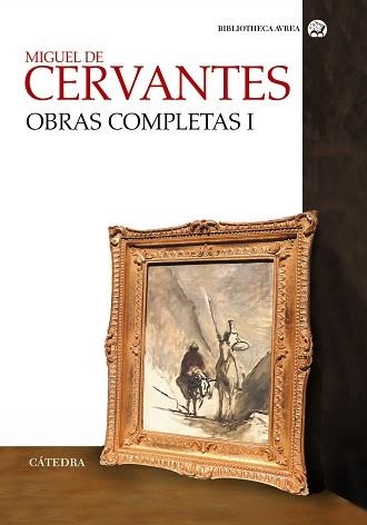 OBRAS COMPLETAS MIGUEL DE CERVANTES VOLUMEN 1 | 9788437620374 | CERVANTES, MIGUEL DE | Llibreria Aqualata | Comprar llibres en català i castellà online | Comprar llibres Igualada