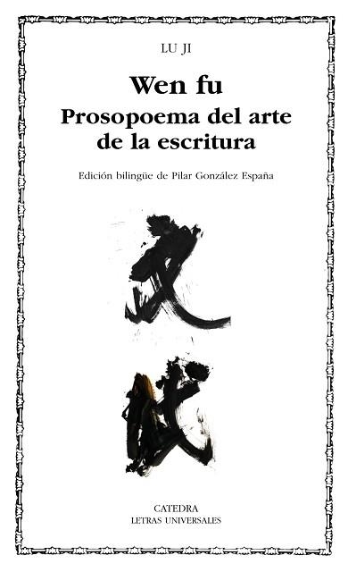 WEN FU PROSOPOEMA DEL ARTE DE LA ESCRITURA (L. U. 429) | 9788437627038 | JI, LU | Llibreria Aqualata | Comprar llibres en català i castellà online | Comprar llibres Igualada