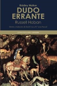 DUDO ERRANTE (LETRAS POPULARES 4) | 9788437628943 | HOBAN, RUSSELL | Llibreria Aqualata | Comprar llibres en català i castellà online | Comprar llibres Igualada