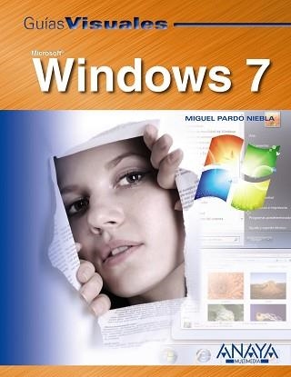 WINDOWS 7 (GUIAS VISUALES) | 9788441526549 | PARDO NIEBLA, MIGUEL | Llibreria Aqualata | Comprar llibres en català i castellà online | Comprar llibres Igualada