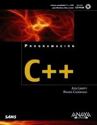 C++, PROGRAMACION | 9788441529793 | LIBERTY, JESSE / CADENHEAD, ROGERS | Llibreria Aqualata | Comprar llibres en català i castellà online | Comprar llibres Igualada