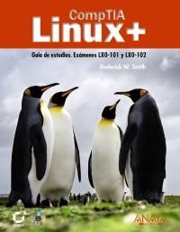 COMPTIA LINUX+ | 9788441529977 | SMITH, RODERICK W. | Llibreria Aqualata | Comprar llibres en català i castellà online | Comprar llibres Igualada