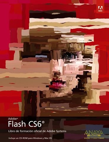 FLASH CS6 | 9788441532472 | ADOBE PRESS | Llibreria Aqualata | Comprar llibres en català i castellà online | Comprar llibres Igualada