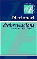 DICCIONARI D'ABREVIACIONS (ABREVIATURES, SIGLES I SIMBOLS) | 9788441207349 | Llibreria Aqualata | Comprar llibres en català i castellà online | Comprar llibres Igualada