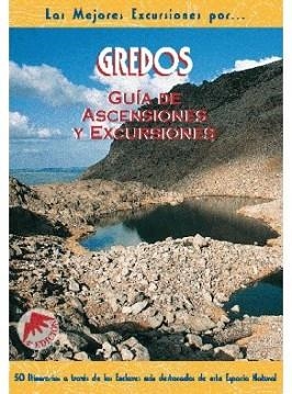 GREDOS GUIA DE ASCENSIONES Y EXCURSIONES (MEJ. EXCURSIONES12 | 9788495368119 | Llibreria Aqualata | Comprar llibres en català i castellà online | Comprar llibres Igualada