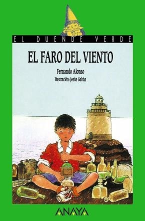 FARO DEL VIENTO, EL (DUENDE VERDE 11) | 9788420729046 | ALONSO, FERNANDO | Llibreria Aqualata | Comprar llibres en català i castellà online | Comprar llibres Igualada