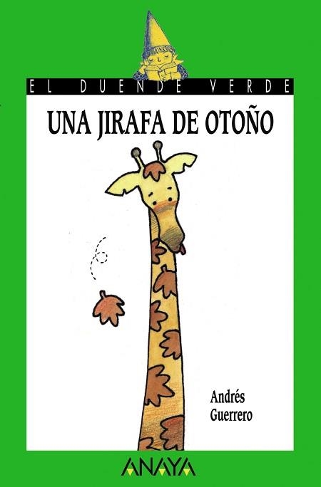 JIRAFA DE OTOÑO, UNA | 9788420767222 | GUERRERO | Llibreria Aqualata | Comprar llibres en català i castellà online | Comprar llibres Igualada