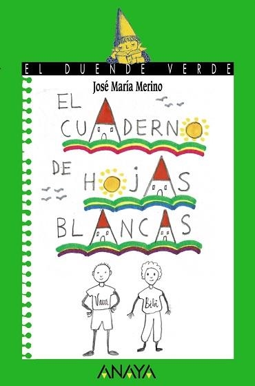 CUADERNO DE HOJAS BLANCAS, EL | 9788420769691 | MERINO, JOSE MARIA | Llibreria Aqualata | Comprar llibres en català i castellà online | Comprar llibres Igualada