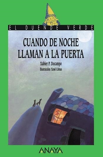 CUANDO LA NOCHE LLAMAN A LA PUERTA | 9788420770901 | DOCAMPO, XABIER | Llibreria Aqualata | Comprar llibres en català i castellà online | Comprar llibres Igualada