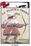 FLECHA NEGRA, LA (TUS LIBROS 104) | 9788420741994 | Stevenson, Robert Louis | Llibreria Aqualata | Comprar llibres en català i castellà online | Comprar llibres Igualada