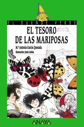 TESORO DE LAS MARIPOSAS, EL | 9788420731025 | GARCIA QUESADA, MARIA ANTONIA | Llibreria Aqualata | Comprar llibres en català i castellà online | Comprar llibres Igualada