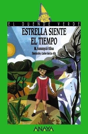 ESTRELLA SIENTE EL TIEMPO | 9788420774893 | RIBAS | Llibreria Aqualata | Comprar llibres en català i castellà online | Comprar llibres Igualada