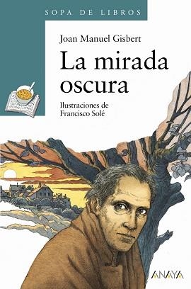 MIRADA OSCURA, LA | 9788420777689 | GISBERT, JOAN MANUEL | Llibreria Aqualata | Comprar llibres en català i castellà online | Comprar llibres Igualada