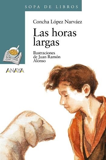 HORAS LARGAS, LAS (SOPA DE LIBROS 4) | 9788420777665 | LOPEZ NARVAEZ, CONCHA | Llibreria Aqualata | Comprar llibres en català i castellà online | Comprar llibres Igualada