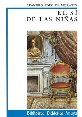 SI DE LAS NIÑAS, EL (BIB. DIDACTICA ANAYA 8) | 9788420726342 | FERNANDEZ DE MORATIN, LEANDRO | Llibreria Aqualata | Comprar llibres en català i castellà online | Comprar llibres Igualada