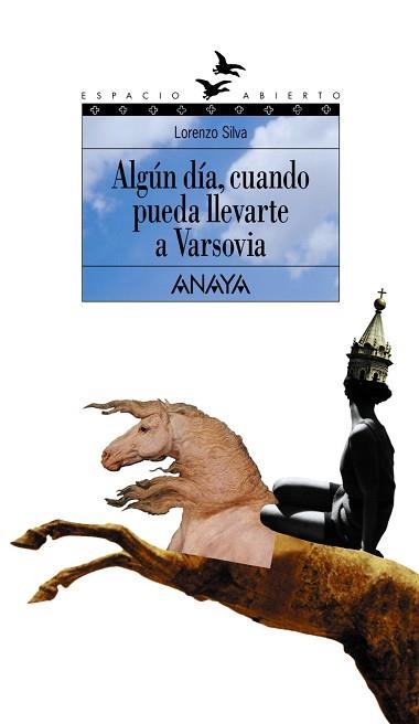 ALGUN DIA,CUANDO PUEDA LLEVARTE A VARSOVIA | 9788420782904 | SILOVA, LORENZO | Llibreria Aqualata | Comprar llibres en català i castellà online | Comprar llibres Igualada