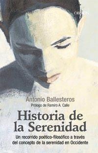 HISTORIA DE LA SERENIDAD (OBERON, SUPERACION PERSONAL) | 9788420743905 | BALLESTEROS, ANTONIO | Llibreria Aqualata | Comprar llibres en català i castellà online | Comprar llibres Igualada