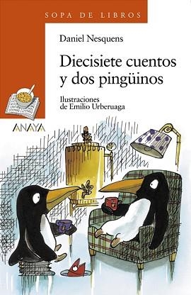 DIECISIETE CUENTOS Y DOS PINGÜINOS | 9788420700175 | NESQUENS, DANIEL | Llibreria Aqualata | Comprar llibres en català i castellà online | Comprar llibres Igualada