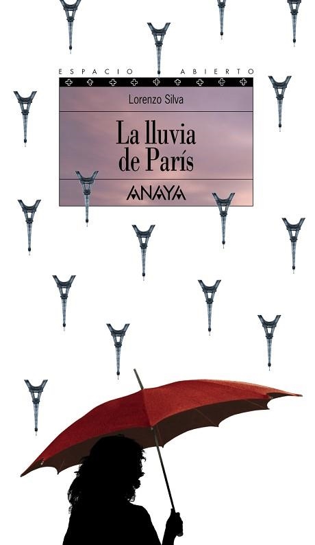 LLUVIA DE PARIS, LA | 9788420739489 | SILVA, LORENZO | Llibreria Aqualata | Comprar llibres en català i castellà online | Comprar llibres Igualada