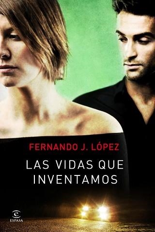 VIDAS QUE INVENTAMOS, LAS | 9788467008852 | LÓPEZ, FERNANDO J.  | Llibreria Aqualata | Comprar llibres en català i castellà online | Comprar llibres Igualada