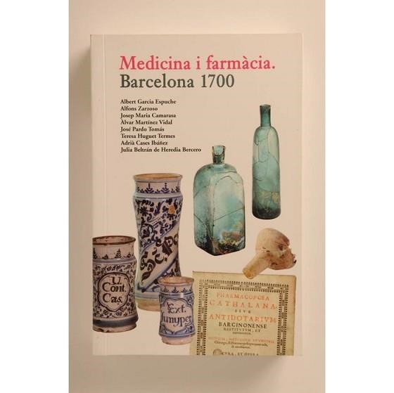 MEDICINA I FARMÀCIA. BARCELONA 1700 | 9788498503319 | VVAA | Llibreria Aqualata | Comprar llibres en català i castellà online | Comprar llibres Igualada