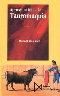 APROXIMACION A LA TAUROMAQUIA (FUNDAMENTOS 112) | 9788470902277 | RIOS RUIZ, MANUEL | Llibreria Aqualata | Comprar llibres en català i castellà online | Comprar llibres Igualada