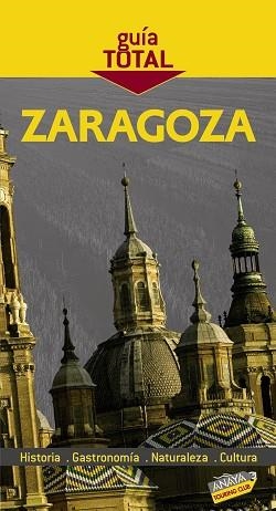 ZARAGOZA (GUIA TOTAL) ED 2008 | 9788497765626 | IZQUIERDO, PASCUAL | Llibreria Aqualata | Comprar llibres en català i castellà online | Comprar llibres Igualada