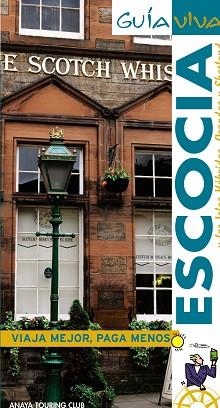 ESCOCIA (GUIA VIVA) | 9788497767514 | ALONSO, EULALIA/ALVAREZ, INMACULADA | Llibreria Aqualata | Comprar llibres en català i castellà online | Comprar llibres Igualada