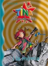 TINA SUPERBRUIXA I LA MOMIA (TINA SUPERBRUIXA 7) | 9788483043691 | KNISTER | Llibreria Aqualata | Comprar llibres en català i castellà online | Comprar llibres Igualada