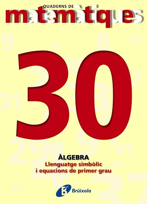 QUADERNS DE MATEMATIQUES 30 | 9788483044568 | Llibreria Aqualata | Comprar llibres en català i castellà online | Comprar llibres Igualada