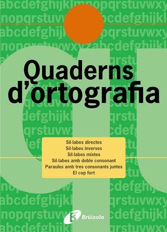 QUADERNS D'ORTOGRAFIA 1 | 9788483047415 | LLAUGER, NARCIS | Llibreria Aqualata | Comprar llibres en català i castellà online | Comprar llibres Igualada