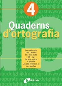 QUADERNS D'ORTOGRAFIA 4, EDUCACIO PRIMARIA | 9788483047682 | Llibreria Aqualata | Comprar llibres en català i castellà online | Comprar llibres Igualada