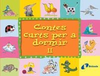 CONTES CURTS PER A DORMIR II | 9788483043936 | AA.VV. | Llibreria Aqualata | Comprar llibres en català i castellà online | Comprar llibres Igualada