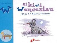 KIWI WENCESLAU, EL - JUGA AMB LA Z (EL ZOO DE LES LLETRES) | 9788483042090 | TRIA 3 / DOUMERC, BEATRIZ | Llibreria Aqualata | Comprar llibres en català i castellà online | Comprar llibres Igualada