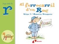 FERROCARRIL D'EN ROC, EL - JUGA AMB LA R (EL ZOO DE LES LLET | 9788483042038 | TRIA 3 / DOUMERC, BEATRIZ | Llibreria Aqualata | Comprar llibres en català i castellà online | Comprar llibres Igualada