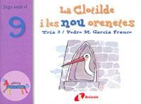 CLOTILDE I LES NOU ORENETES, LA - JUGA AMB EL 9 (ZOO NUMEROS | 9788483041604 | TRIA 3 / GARCIA FRANCO, PEDRO M. | Llibreria Aqualata | Comprar llibres en català i castellà online | Comprar llibres Igualada