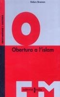 OBERTURA A L' ISLAM (CRISTIANISME I CULTURA 36) | 9788466102391 | BRAMON, DOLORS | Llibreria Aqualata | Comprar libros en catalán y castellano online | Comprar libros Igualada