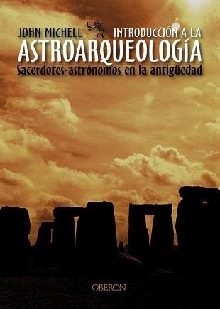 INTRODUCCION A LA ASTROARQUEOLOGIA | 9788466714075 | MICHELL, JOHN | Llibreria Aqualata | Comprar llibres en català i castellà online | Comprar llibres Igualada