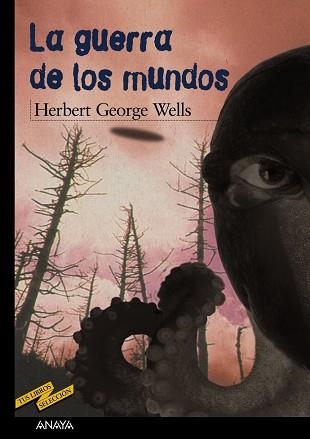 GUERRA DE LOS MUNDOS, LA (TUS LIBROS SEL. 45) | 9788466739801 | WELLS, HERBERT GEORGE | Llibreria Aqualata | Comprar llibres en català i castellà online | Comprar llibres Igualada