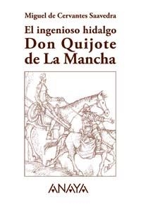 INGENIOSO HIDALGO DON QUIJOTE DE LA MANCHA, EL | 9788466745840 | CERVANTES, MIGUEL DE | Llibreria Aqualata | Comprar llibres en català i castellà online | Comprar llibres Igualada