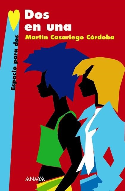 DOS EN UNA (ESPACIO PARA DOS) | 9788466762656 | CASARIEGO CORDOBA, MARTIN | Llibreria Aqualata | Comprar llibres en català i castellà online | Comprar llibres Igualada