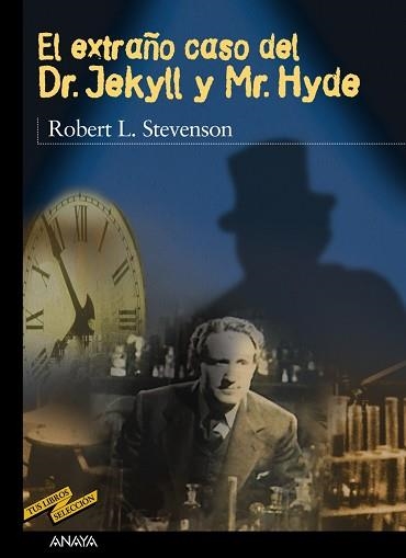 EXTRAÑO CASO DEL DR. JEKYLL Y MR. HYDE, EL (TUS LIBROS) | 9788466705677 | STEVENSON, ROBERT LOUIS (1850-1894) | Llibreria Aqualata | Comprar libros en catalán y castellano online | Comprar libros Igualada