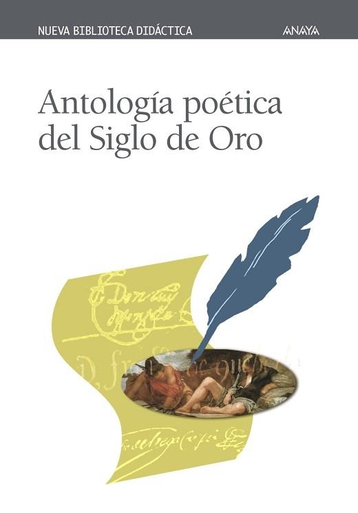 ANTOLOGIA POETICA DEL SIGLO DE ORO (NUEVA BIB. DIDACTICA) | 9788466703475 | Llibreria Aqualata | Comprar llibres en català i castellà online | Comprar llibres Igualada